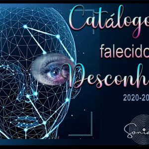 NOVO CATÁLOGO DE FALECIDOS DESCONHECIDOS  PORTUGUES