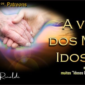 SÉRIE REENCONTRO 126: A VEZ DOS MAIS IDOSOS E (MUITOS IDOSOS DESCONHECIDOS)