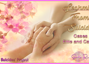 REENCOUNTER 138 LEARNIG FROM SUICIDES/ CASES ELLE AND CASSIE   ( ENGLISH)