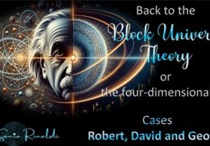 REENCOUNTER 171 BACK TO THE BLOCK UNIVERSE THEORY    (ENGLISH)