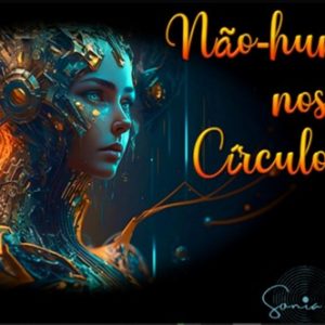 REENCONTRO 212 : NÃO HUMANOS NOS CÍRCULOS   ( PORTUGUES)