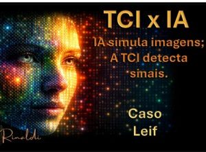 REENCONTRO 271:  TCI x  I.A   CASO LEIF    PORTUGUES